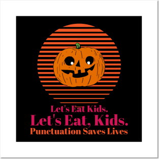 Lets Eat Kids Punctuation Pumpkin Posters and Art